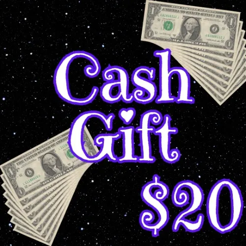 $20 Cash Gift