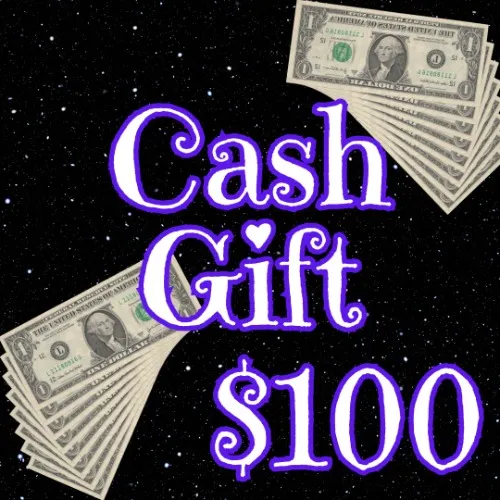 $100 Cash Gift