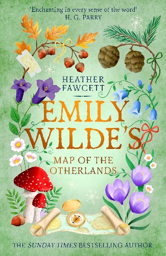 Emily Wilde's Map of the Otherlands: the charming light academia Sunday Times bestseller