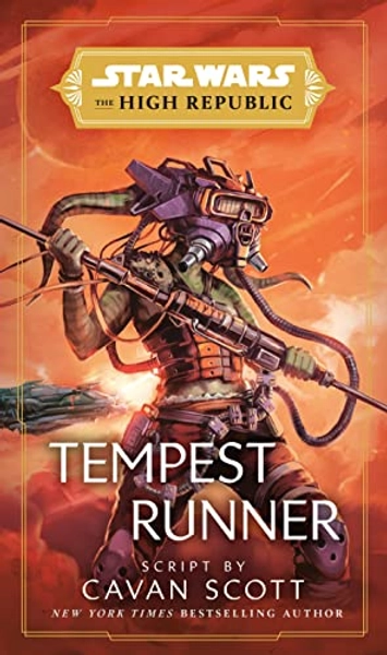 Star Wars: Tempest Runner (The High Republic) (Star Wars: The High Republic)