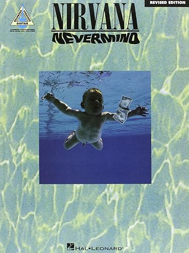 Nirvana - Nevermind: Revised Edition (Guitar Recorded Version)