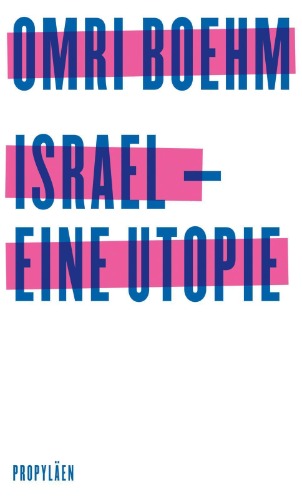 Buch: Israel - eine Utopie
