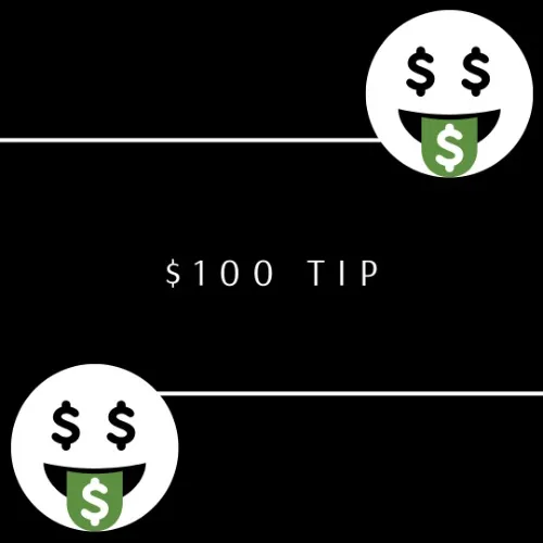 $100 Tip