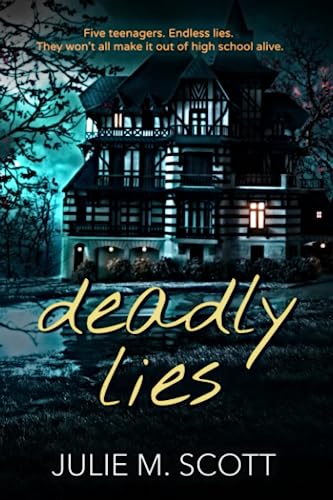 Deadly Lies (Murderside High)
