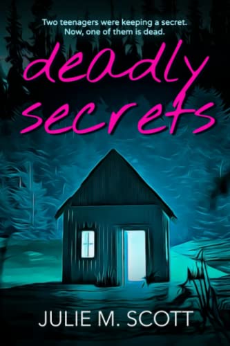 Deadly Secrets (Murderside High)