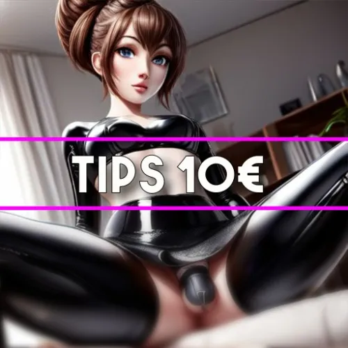 Tips 10€