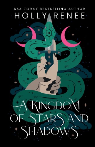 A Kingdom of Stars and Shadows- Special Edition: A Forbidden Fantasy Romance: 1