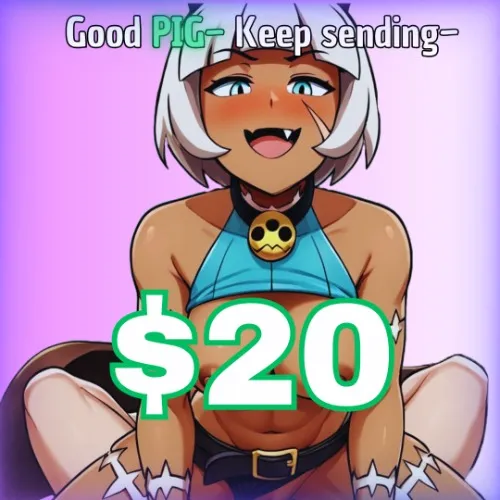 You're my little piggy now~