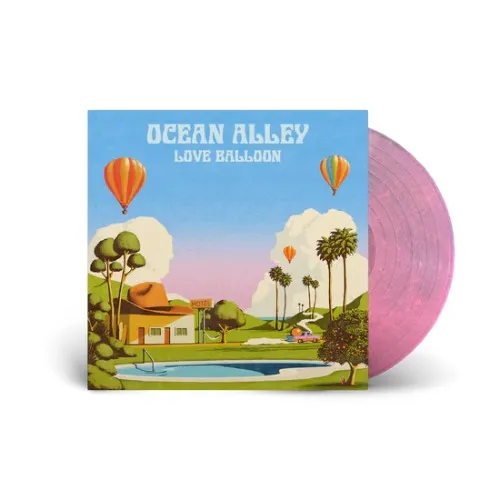 Ocean Alley ~ Love Balloon Vinyl