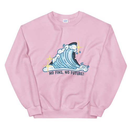 No Fins No Future \\ Unisex Adult Sweatshirt | Light Pink / XL
