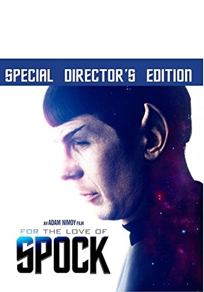 For the Love of Spock - Special Director's Edition [Blu-ray]