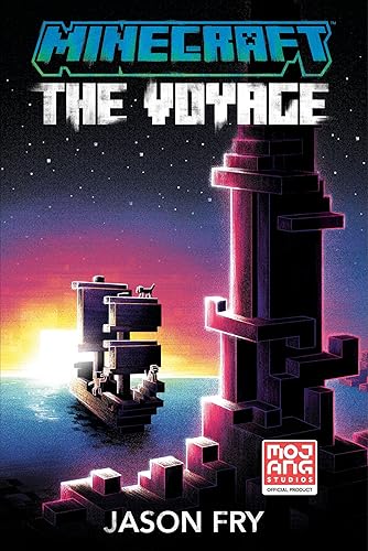 Minecraft: The Voyage: An Official Minecraft Novel