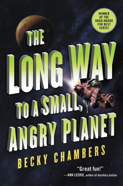 The Long Way to a Small, Angry Planet|Paperback