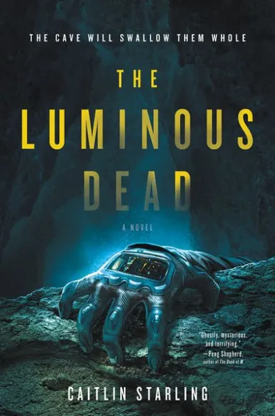 The Luminous Dead|Paperback