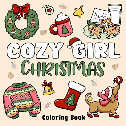 Cozy Girl Christmas Coloring Book: Bold and Easy Designs for Adults & Teens (Bold & Easy)