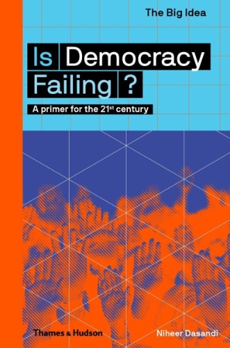 Is Democracy Failing? von Niheer Dasandi - Taschenbuch - 978-0-500-29365-2 | Thalia