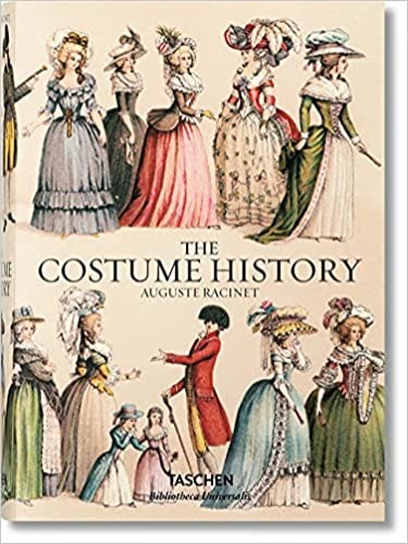 Auguste Racinet. The Costume History - Hardcover, Illustrated