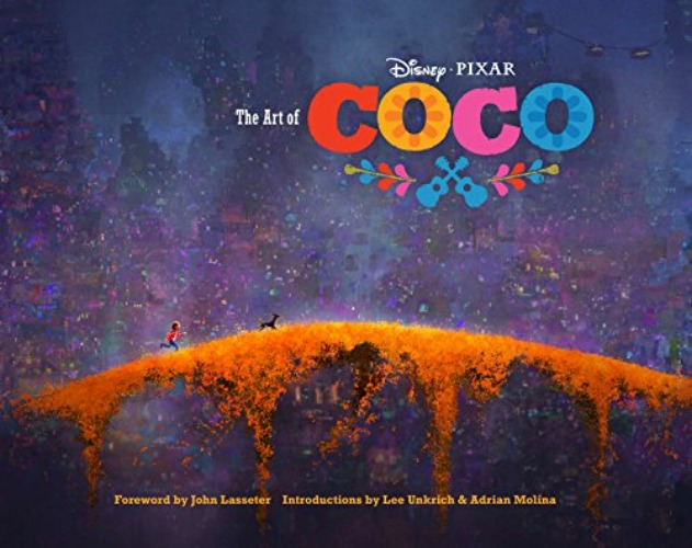 The Art of Coco: (Pixar Fan Animation Book, Pixar’s Coco Concept Art Book) (Disney)