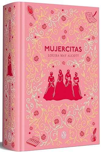 Mujercitas (Edición conmemorativa) / Little Women (Commemorative Edition) (Spanish Edition)