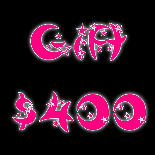 Gift $400
