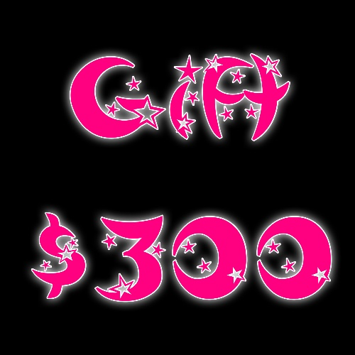 Gift $300