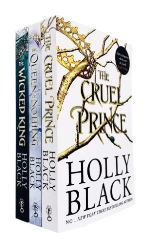 The Folk of the Air Series 3 Books Collection Set By Holly Black ( The Cruel Prince, The Wicked King, Hardback-The Queen of Nothing )