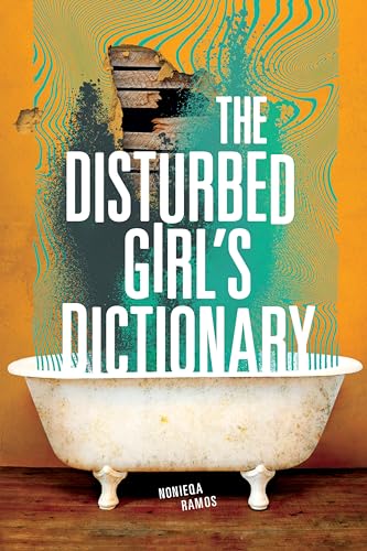 The Disturbed Girl's Dictionary [paperback]