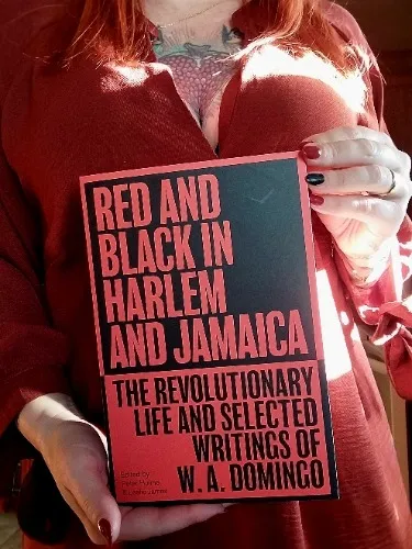 Red & Black in Harlem & Jamaica by W.A. Domingo