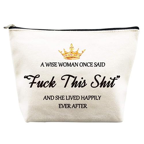 Birthday Gifts for Women Mom Best Friend Mothers Day Gifts Unique Retirement Gifts A Wise Women Once Said Makeup Bag for Coworker Friendship Her Nurse Teacher Wife Sister