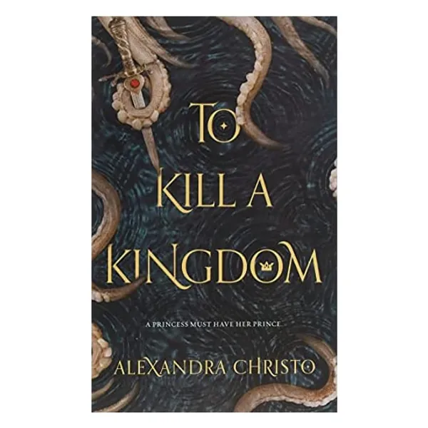 
                            To Kill a Kingdom
                        