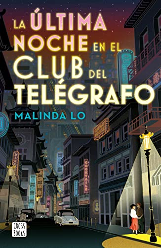 La última noche en el Club del Telégrafo (Spanish Edition)