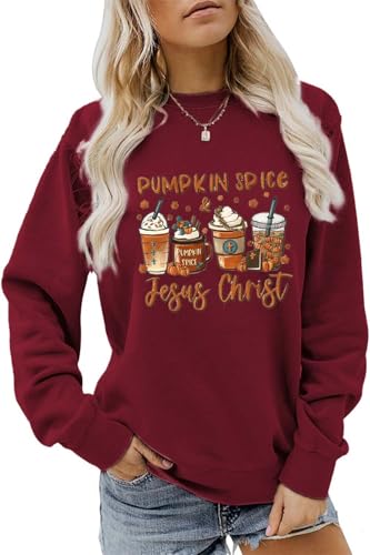 Btacifir Pumpkin Spice Jesus Christ Sweatshirt, Cute Pumpkin Latte Fall Coffee Sweater Women Christian Shirts for Thankgiving - Wine Red - Small