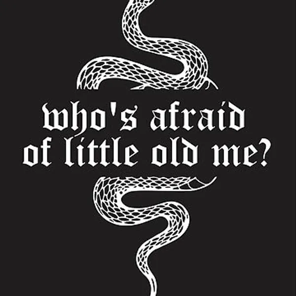 who's afraid of little old me | iPhone Case