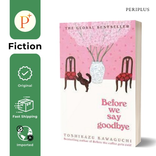 Before We Say Goodbye - 9781035023431