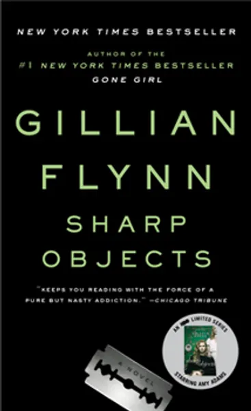 Sharp Objects book by Gillian Flynn
