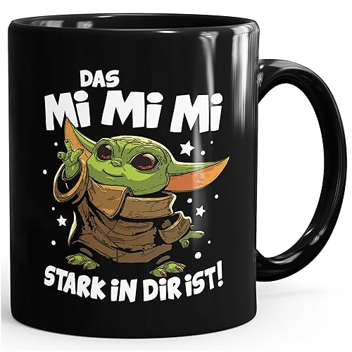 MoonWorks Kaffee-Tasse mit Spruch Das Mimimi stark in dir ist Baby Bürotasse lustige Kaffeebecher schwarz standard - standard - Mimimi Schwarz