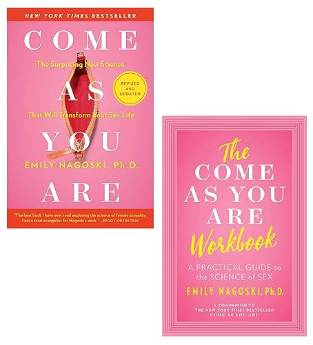 Emily Nagoski Come As You Are Series 2 Books Set - Come As You Are: Revised and Updated & The Come as You Are Workbook
