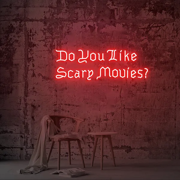 Do You like Scary Movies? Sign, Neon Sign for Movie Night Party Decor, Horror Movies Room Neon Sign, Scary Movies Sign