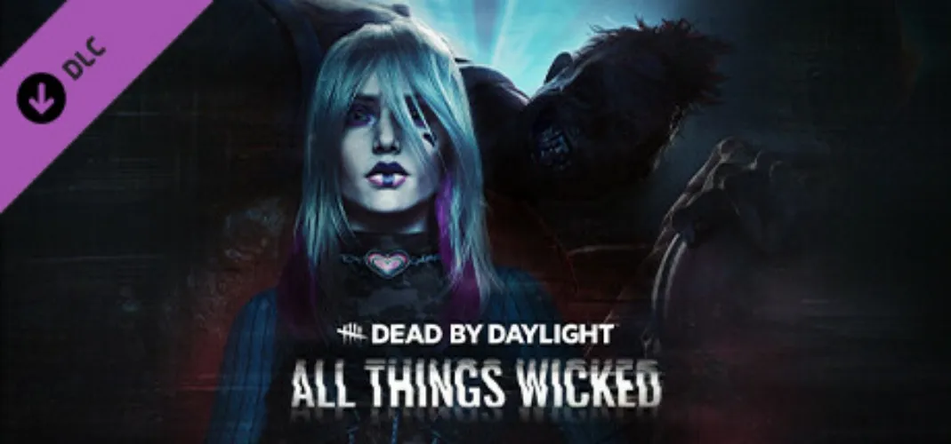 Dead by Daylight: All Things Wicked
