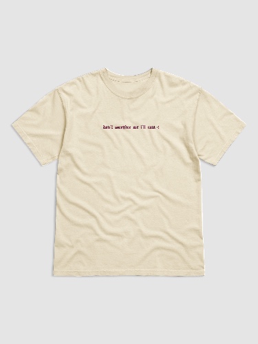 'Don't Sacrifice Me I'll Cum :(' T shirt (light colours / 2 Colours Available)