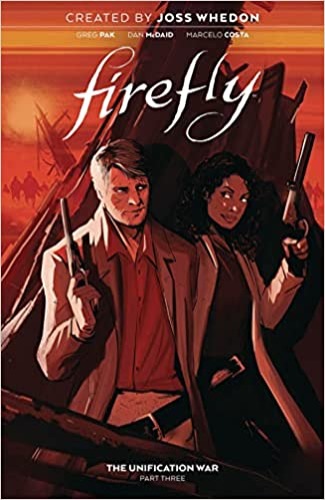 Firefly: The Unification War Vol. 3 (3) - Hardcover