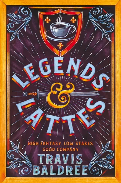 Legends &amp; Lattes ebook by Travis Baldree