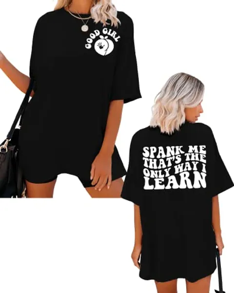 Spank Me That's The Only Way I Learn Shirt Women's Oversized Loose Shirt Short Sleeve Loose T-Shirt