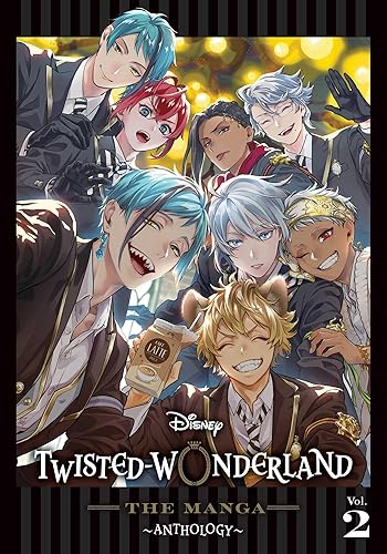 Disney Twisted-Wonderland: The Manga – Anthology, Vol. 2 (Volume 2)