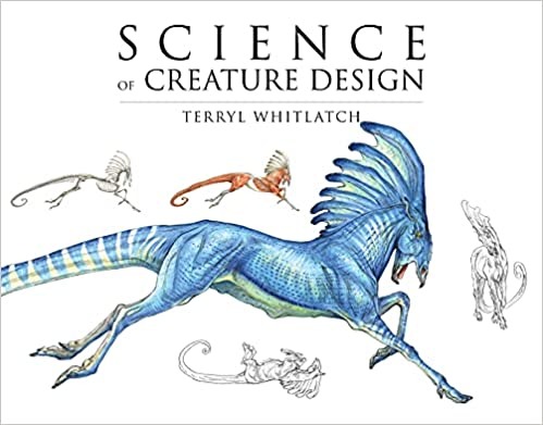 Science of Creature Design: understanding animal anatomy - Paperback, Illustrated