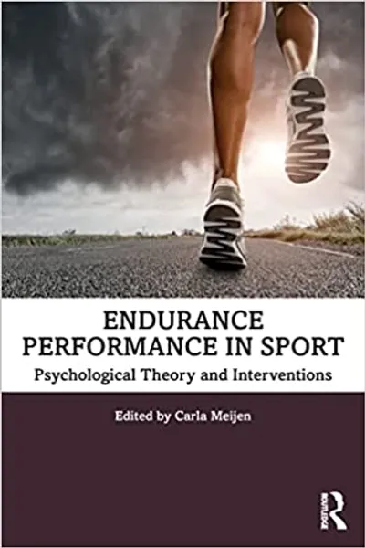 Endurance Performance in Sport: Psychological Theory and Interventions - 