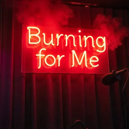 🔥Burning for Me🔥