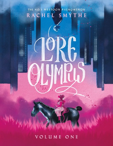Lore Olympus: Volume One: UK Edition