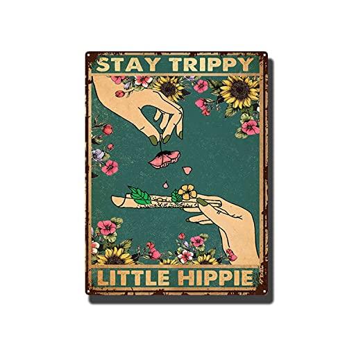 Stay Trippy Little Hippie Weed Floral Poster
