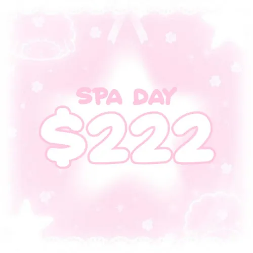 𓆩✧𓆪 $222 ~ Spa day 𓆩✧𓆪